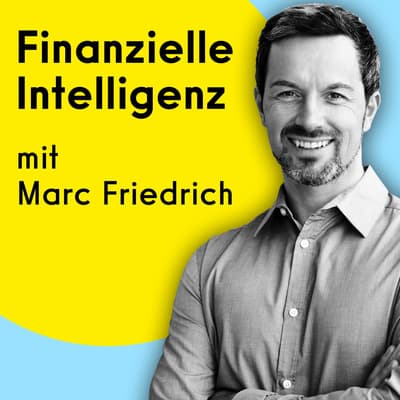 Cover Finanzielle Intelligenz mit Marc Friedrich