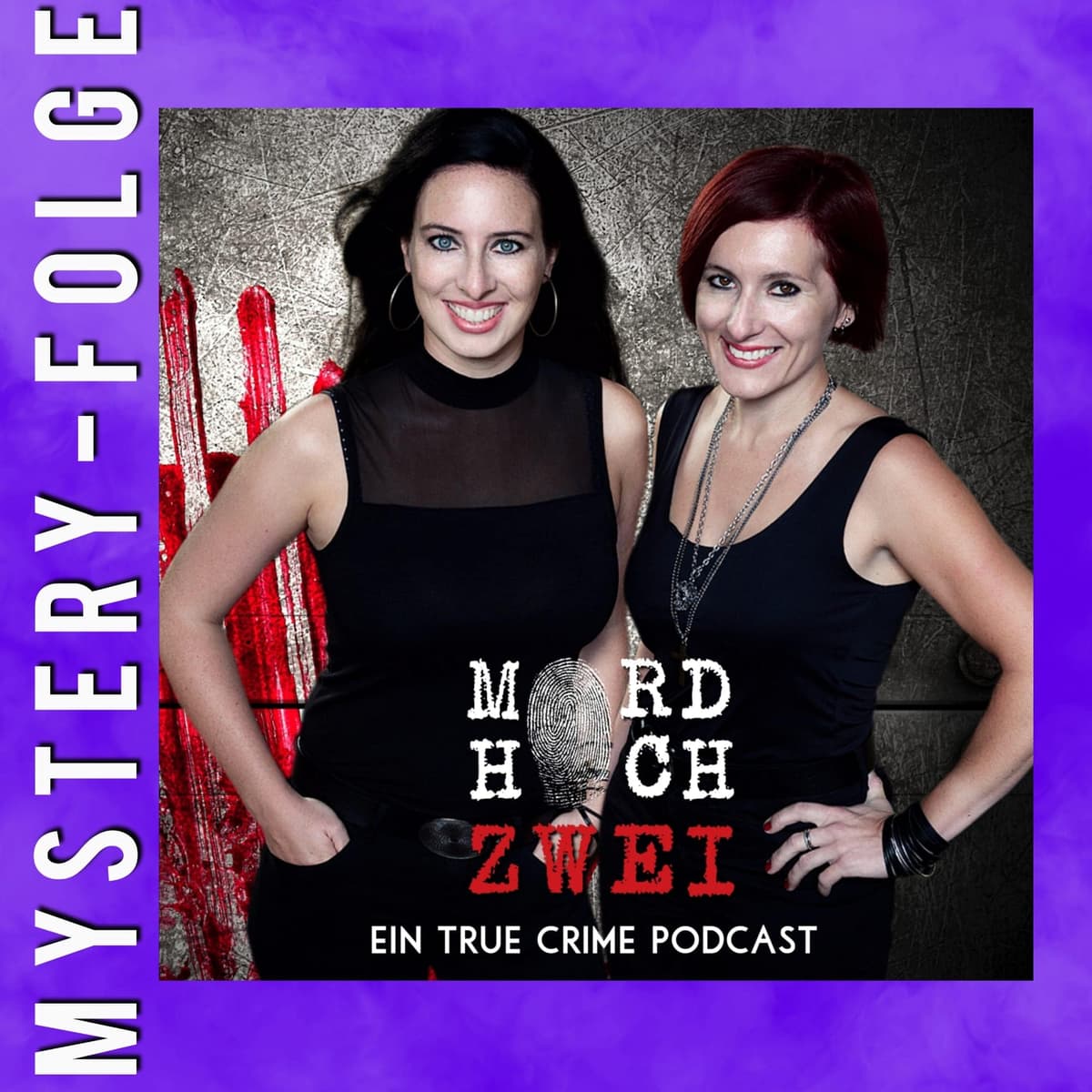 Cover MORD HOCH ZWEI - Ein True Crime Podcast
