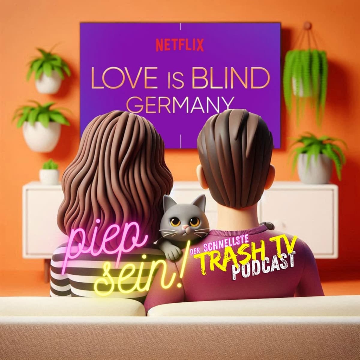 Cover piep sein! Der "Trash TV"-Podcast