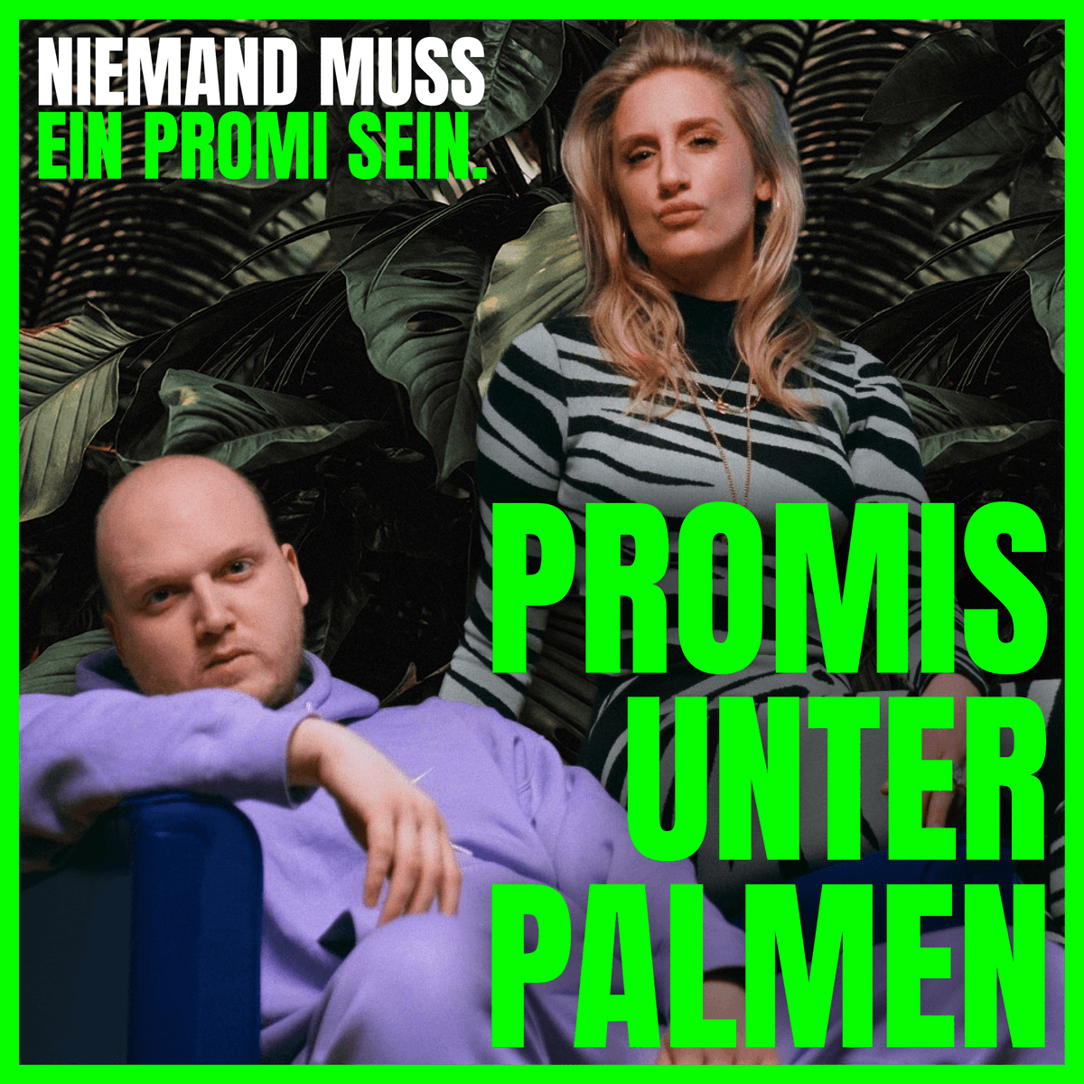 Cover Niemand muss ein Promi sein - Der Nr. 1 Gossip-Podcast!
