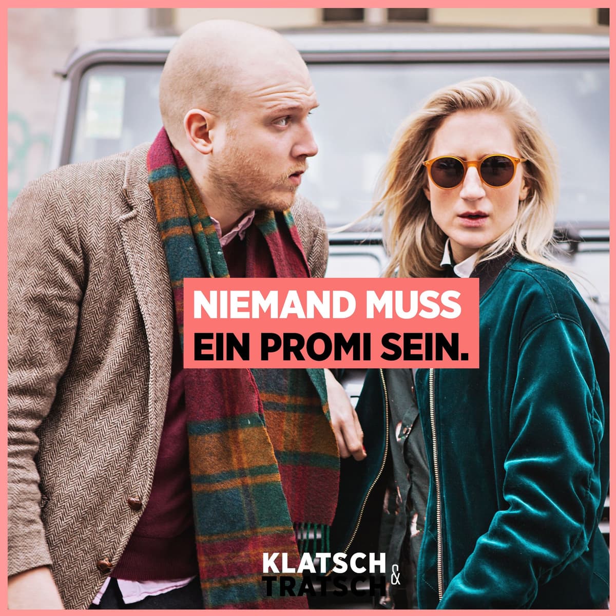 Cover Niemand muss ein Promi sein - Der Nr. 1 Gossip-Podcast!